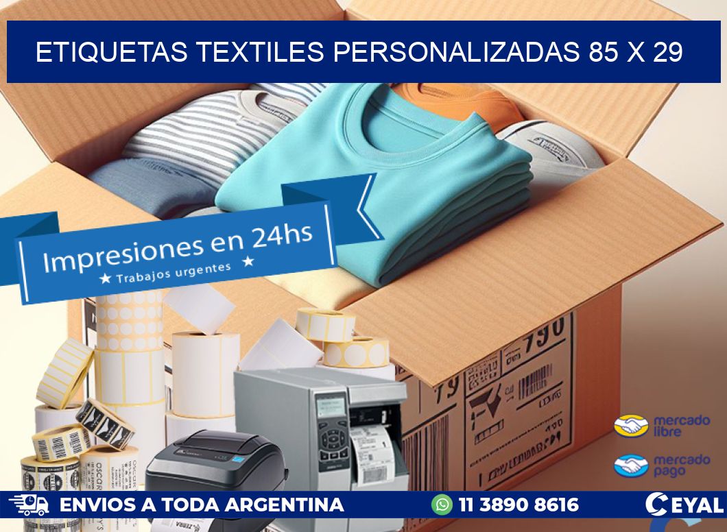 ETIQUETAS TEXTILES PERSONALIZADAS 85 x 29