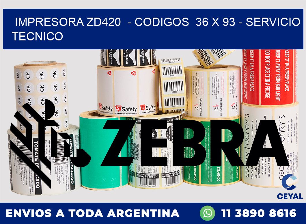 IMPRESORA ZD420  - CODIGOS  36 x 93 - SERVICIO TECNICO