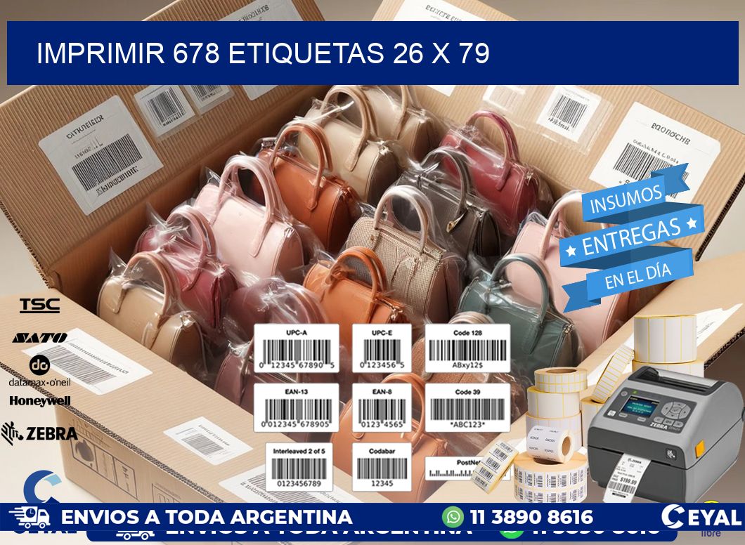 IMPRIMIR 678 ETIQUETAS 26 x 79