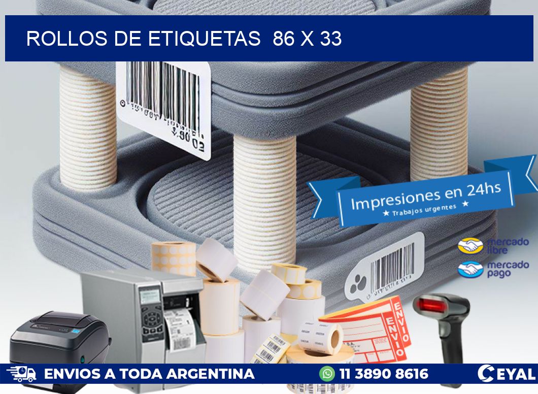 ROLLOS DE ETIQUETAS  86 x 33