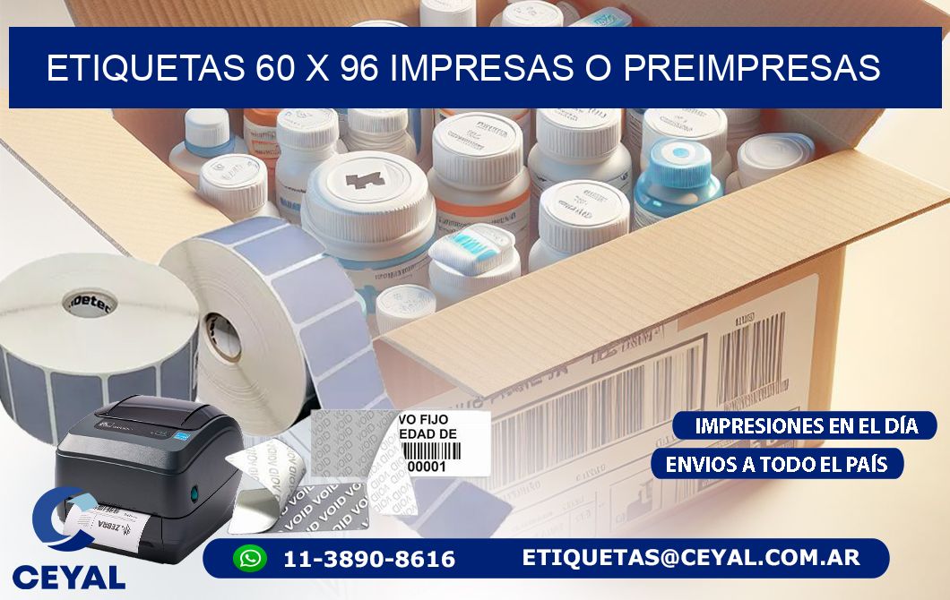 ETIQUETAS 60 x 96 IMPRESAS O PREIMPRESAS