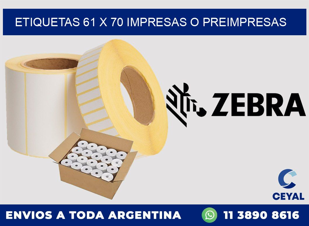 ETIQUETAS 61 x 70 IMPRESAS O PREIMPRESAS