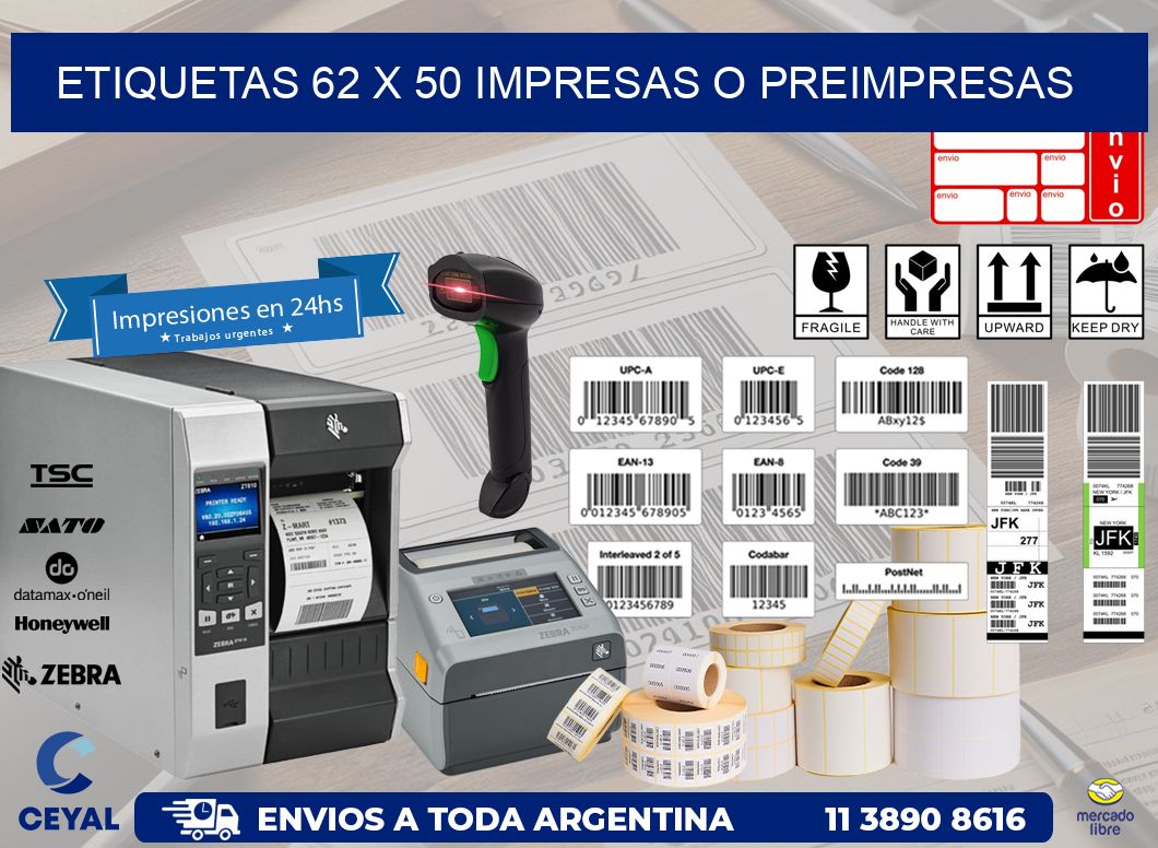 ETIQUETAS 62 x 50 IMPRESAS O PREIMPRESAS