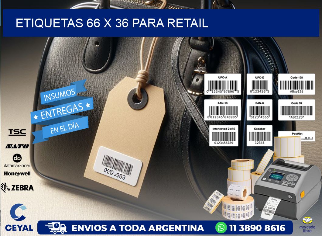 ETIQUETAS 66 x 36 PARA RETAIL