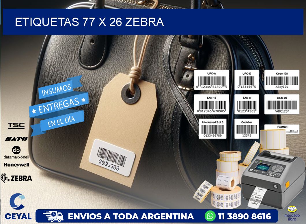 ETIQUETAS 77 x 26 ZEBRA