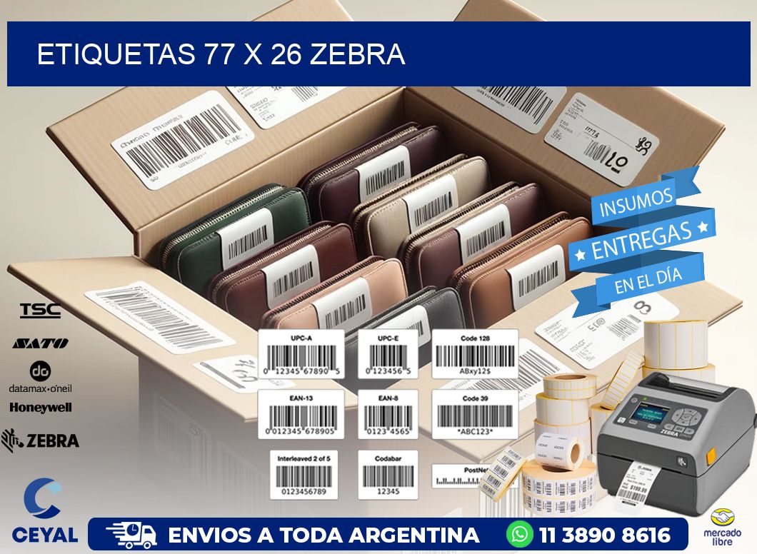 ETIQUETAS 77 x 26 ZEBRA