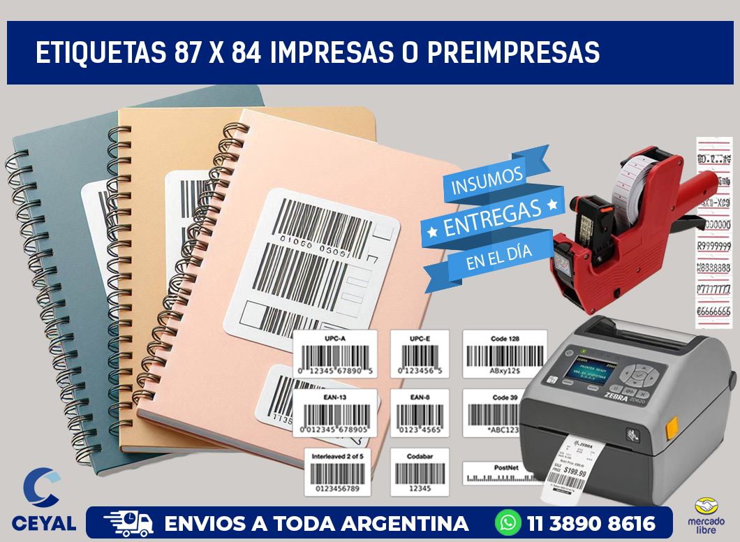 ETIQUETAS 87 x 84 IMPRESAS O PREIMPRESAS