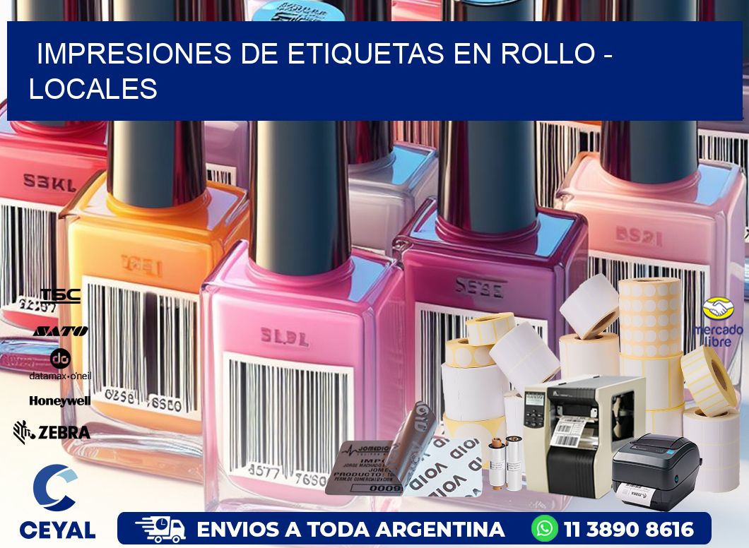 IMPRESIONES DE ETIQUETAS EN ROLLO - locales