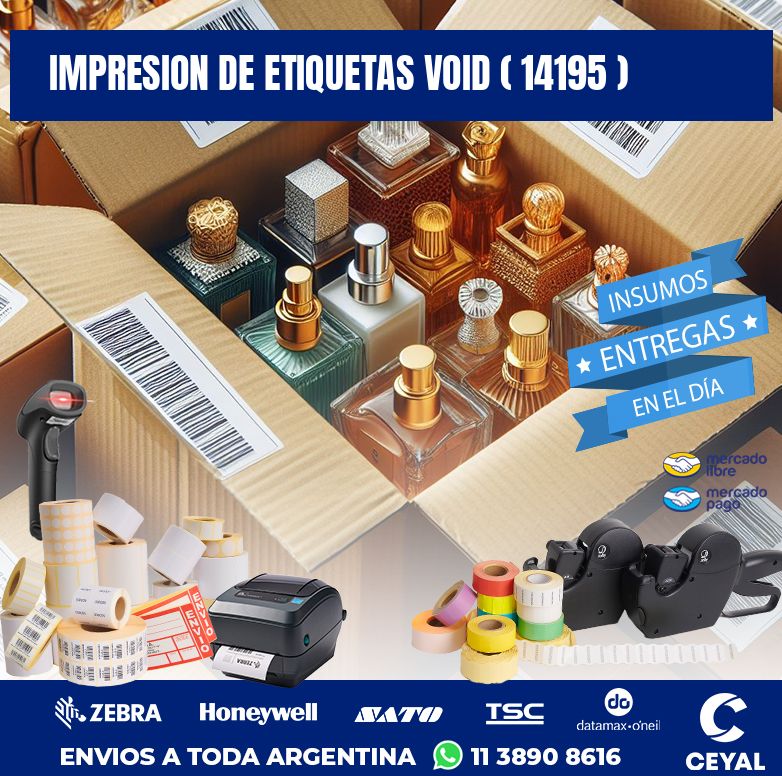 impresion de etiquetas VOID ( 14195 )