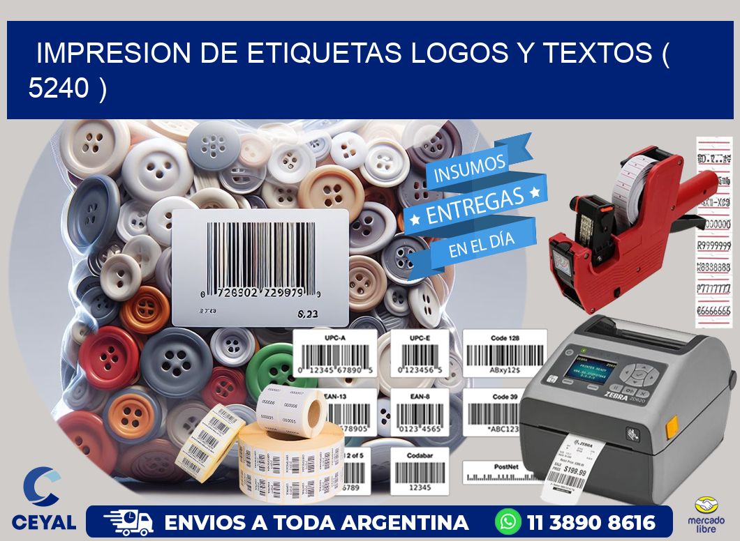 impresion de etiquetas logos y textos ( 5240 )