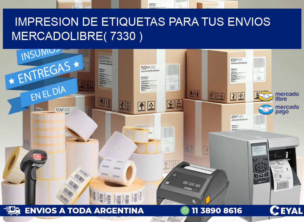 impresion de etiquetas para tus envios mercadolibre( 7330 )