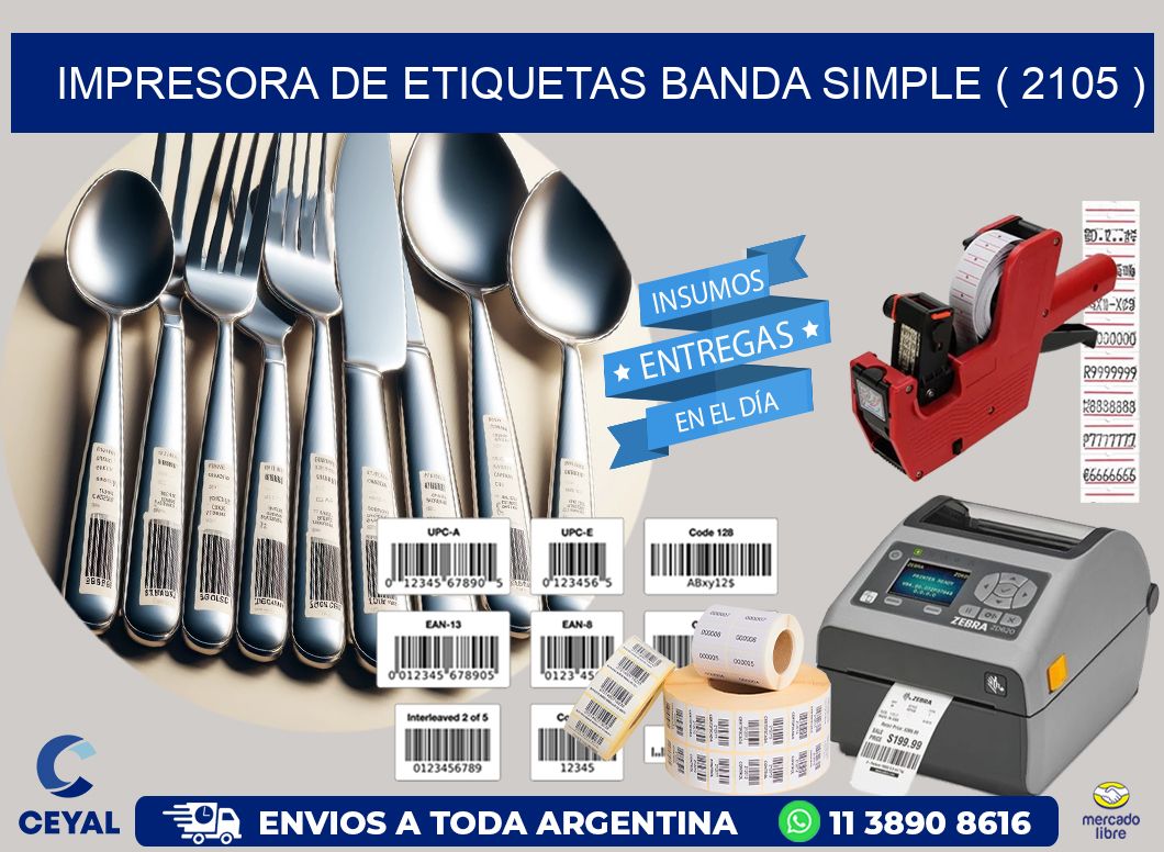 impresora de etiquetas banda simple ( 2105 )