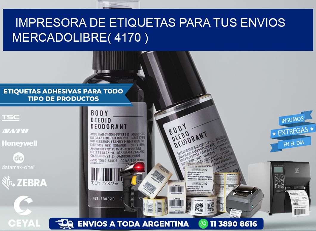 impresora de etiquetas para tus envios mercadolibre( 4170 )