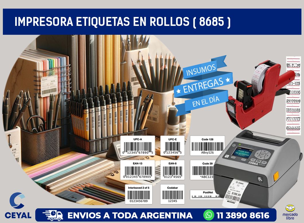 impresora etiquetas en rollos ( 8685 )