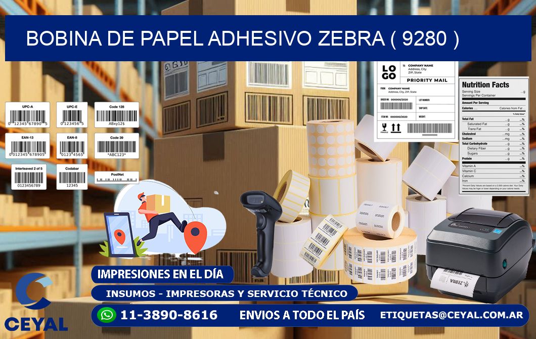 BOBINA DE PAPEL ADHESIVO ZEBRA ( 9280 )