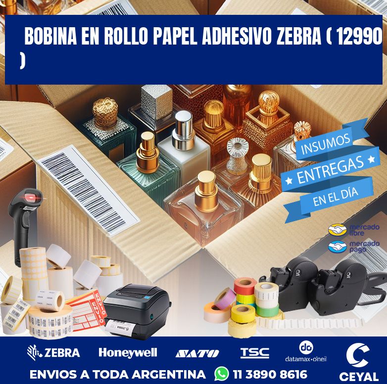 BOBINA EN ROLLO PAPEL ADHESIVO ZEBRA ( 12990 )