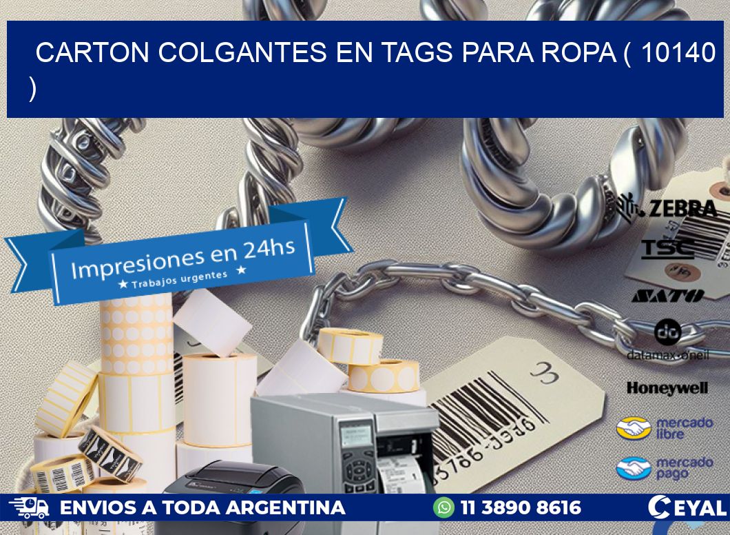 CARTON COLGANTES EN TAGS PARA ROPA ( 10140 )