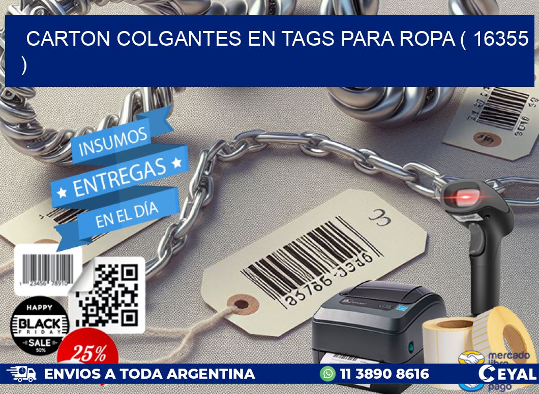 CARTON COLGANTES EN TAGS PARA ROPA ( 16355 )