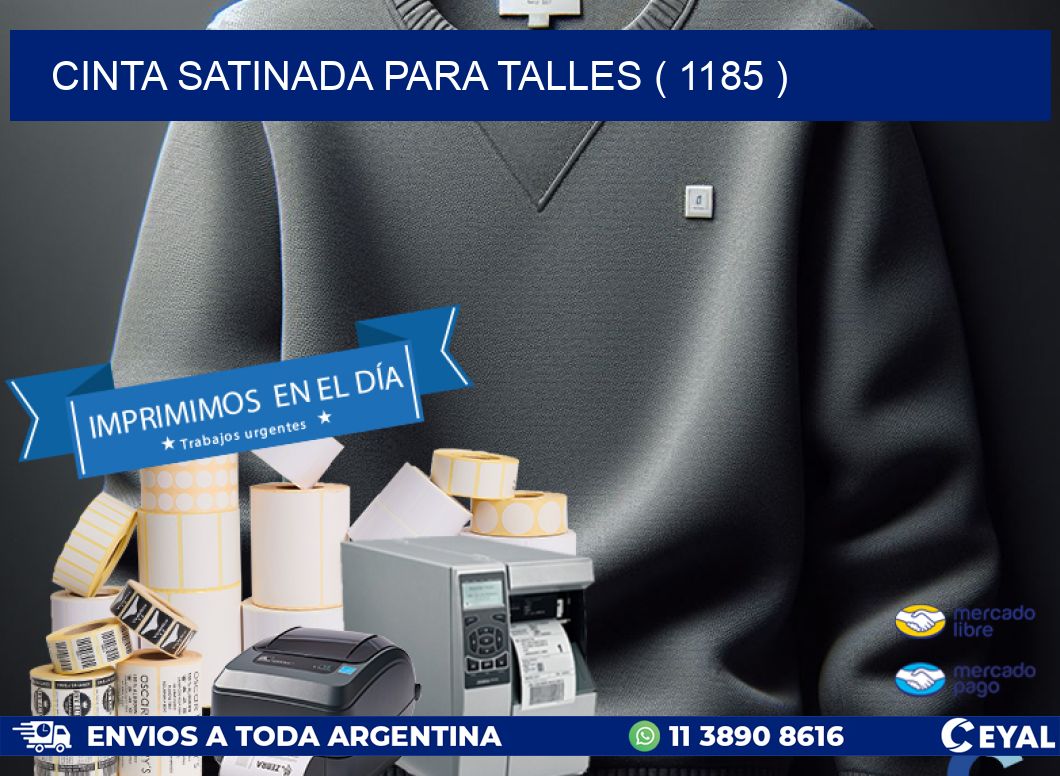 CINTA SATINADA PARA TALLES ( 1185 )