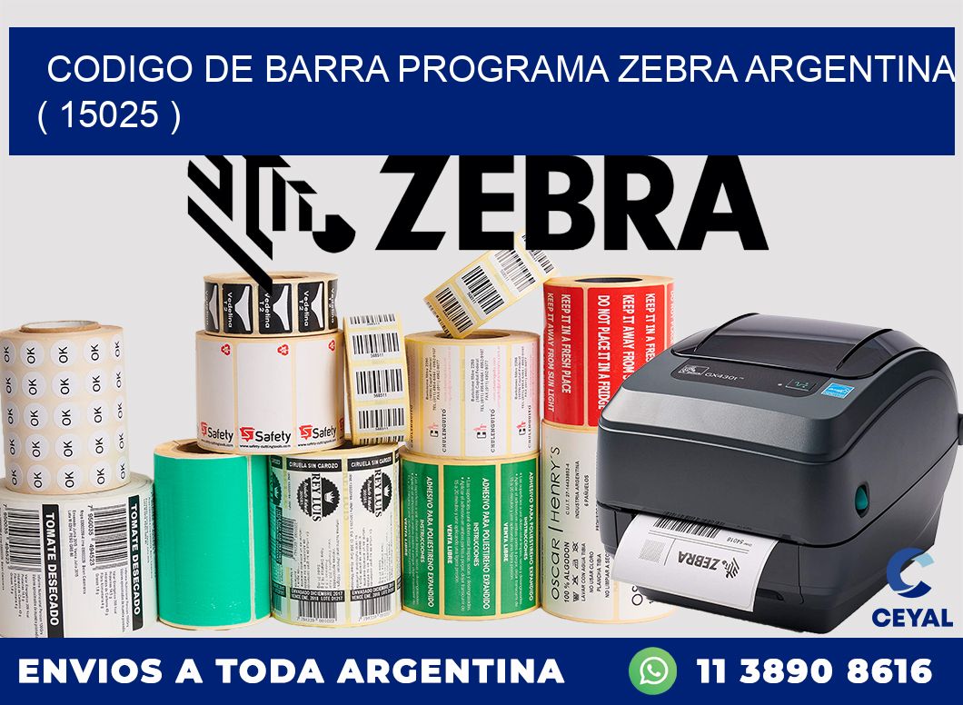 CODIGO DE BARRA PROGRAMA ZEBRA ARGENTINA ( 15025 )