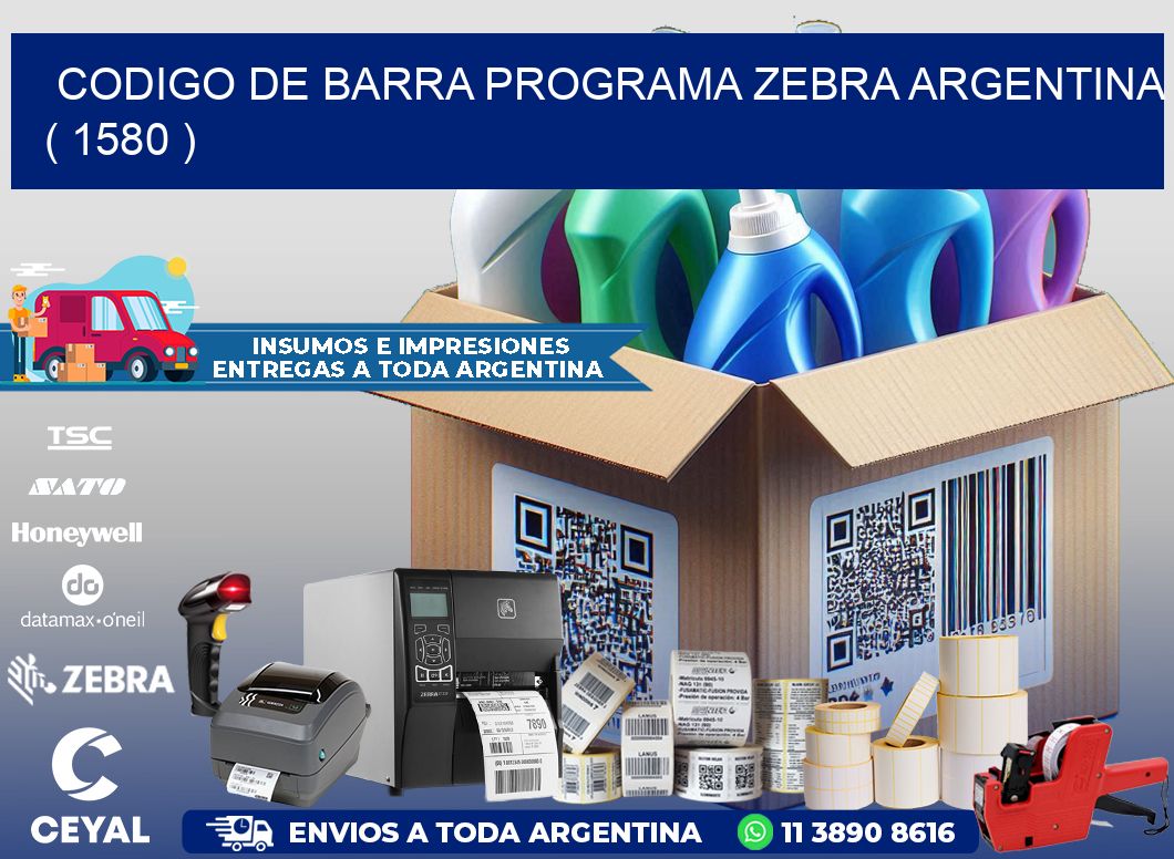 CODIGO DE BARRA PROGRAMA ZEBRA ARGENTINA ( 1580 )