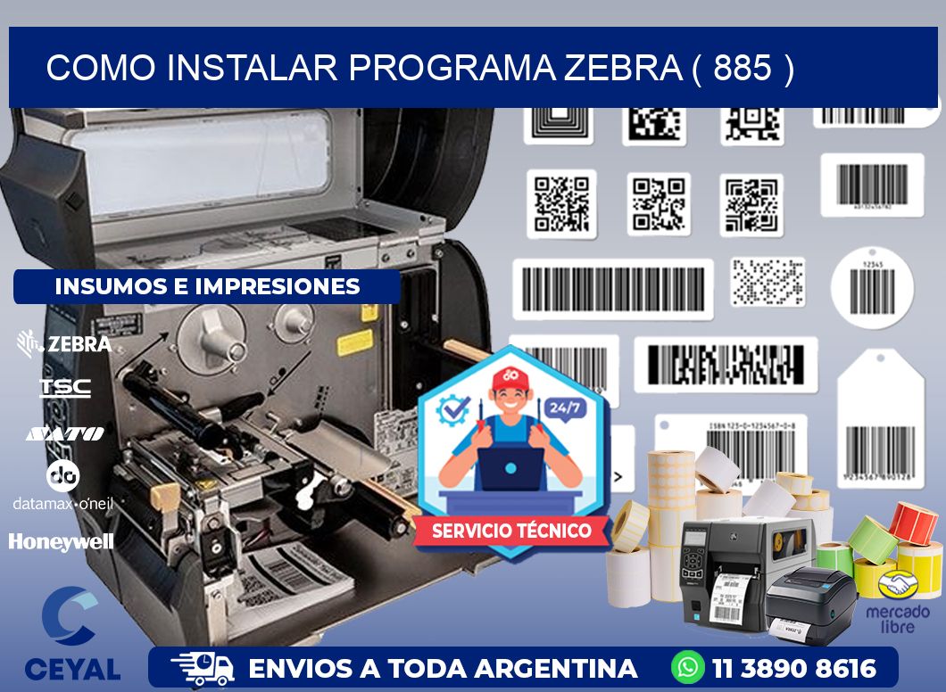 COMO INSTALAR PROGRAMA ZEBRA ( 885 )