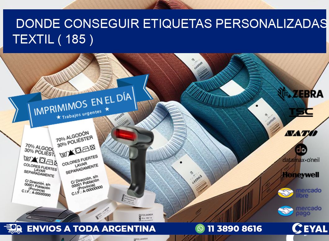 DONDE CONSEGUIR ETIQUETAS PERSONALIZADAS TEXTIL ( 185 )