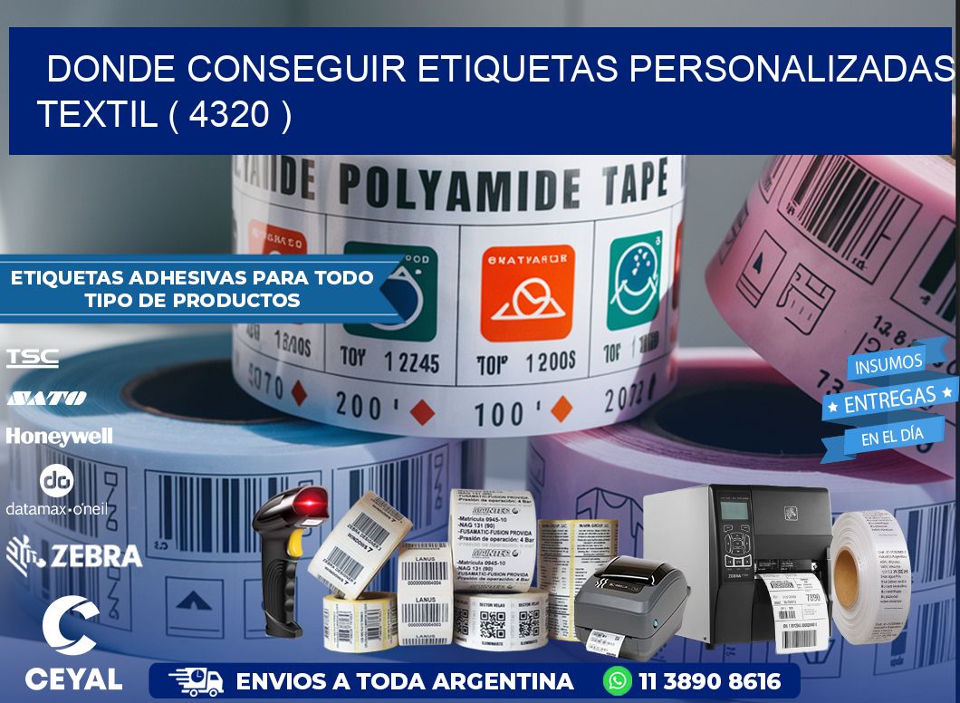 DONDE CONSEGUIR ETIQUETAS PERSONALIZADAS TEXTIL ( 4320 )