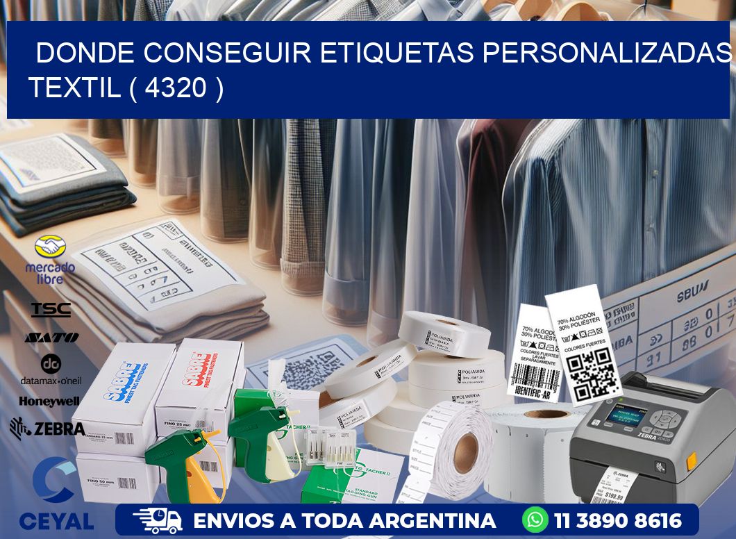 DONDE CONSEGUIR ETIQUETAS PERSONALIZADAS TEXTIL ( 4320 )