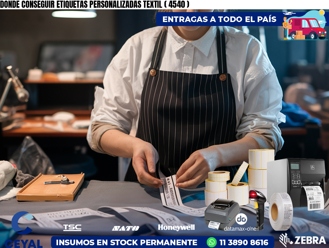 DONDE CONSEGUIR ETIQUETAS PERSONALIZADAS TEXTIL ( 4540 )