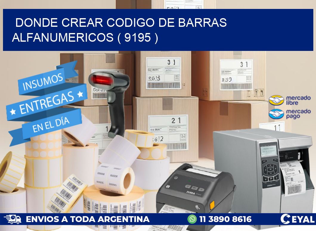 DONDE CREAR CODIGO DE BARRAS ALFANUMERICOS ( 9195 )