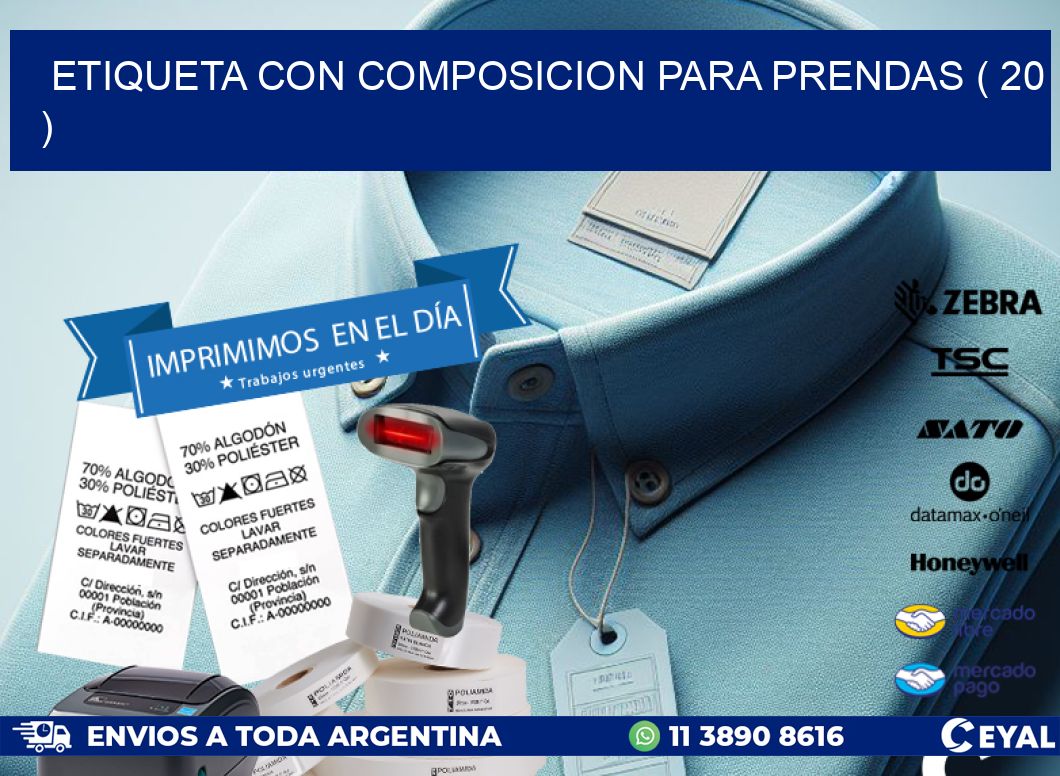 ETIQUETA CON COMPOSICION PARA PRENDAS ( 20 )