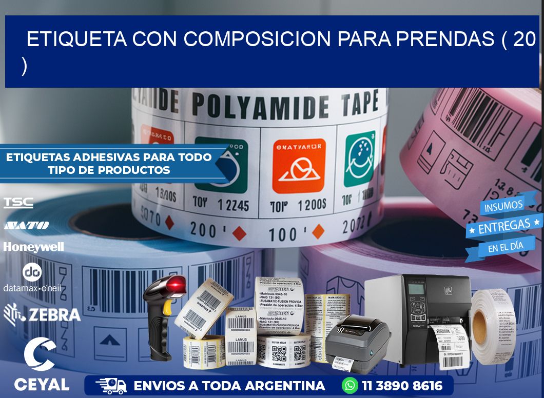 ETIQUETA CON COMPOSICION PARA PRENDAS ( 20 )