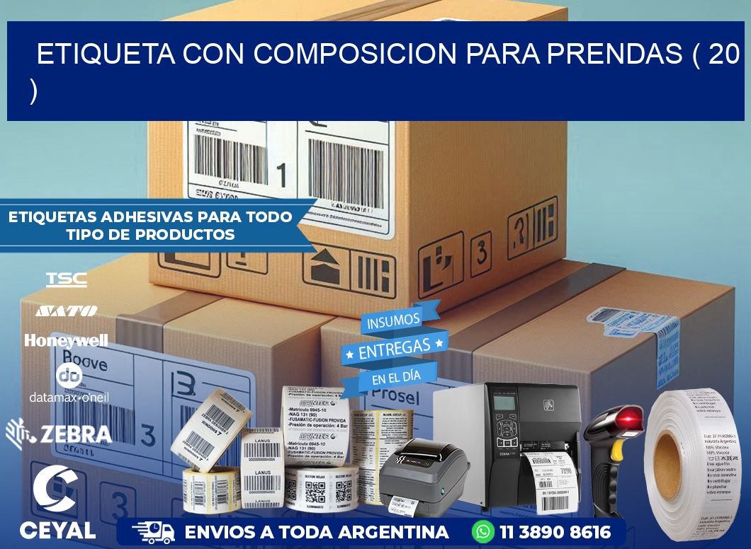 ETIQUETA CON COMPOSICION PARA PRENDAS ( 20 )