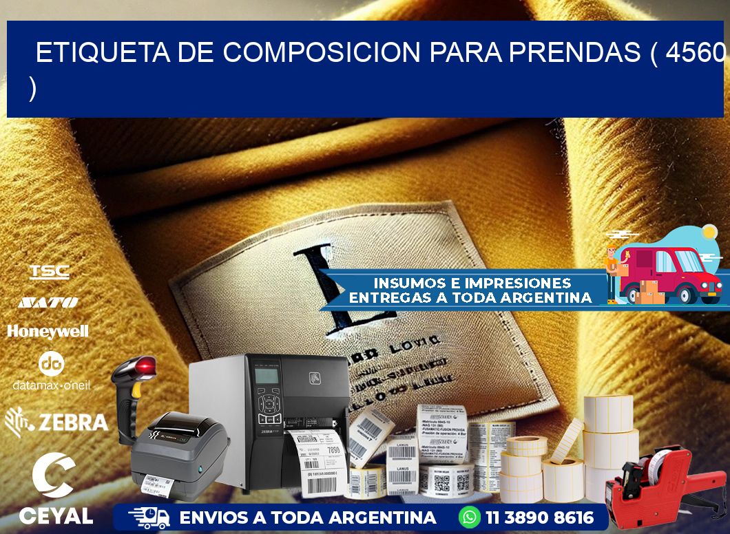 ETIQUETA DE COMPOSICION PARA PRENDAS ( 4560 )