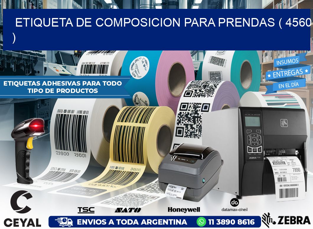 ETIQUETA DE COMPOSICION PARA PRENDAS ( 4560 )