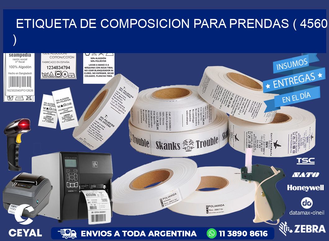 ETIQUETA DE COMPOSICION PARA PRENDAS ( 4560 )