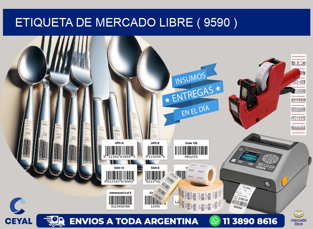 ETIQUETA DE MERCADO LIBRE ( 9590 )