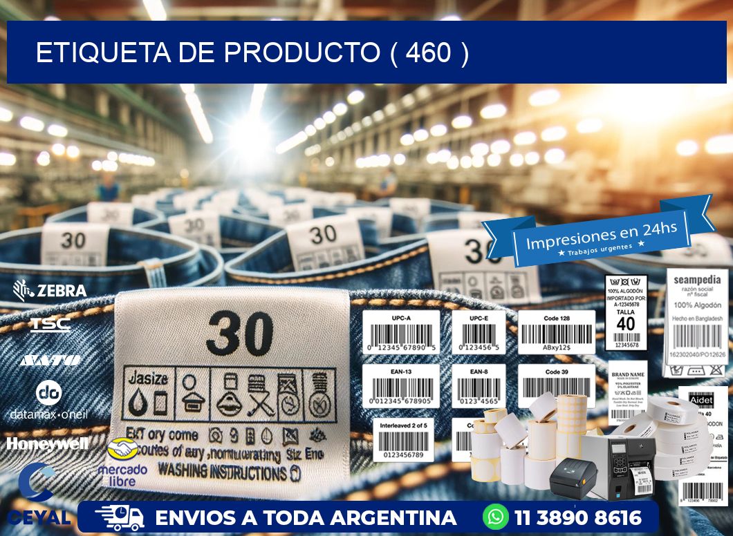 ETIQUETA DE PRODUCTO ( 460 )