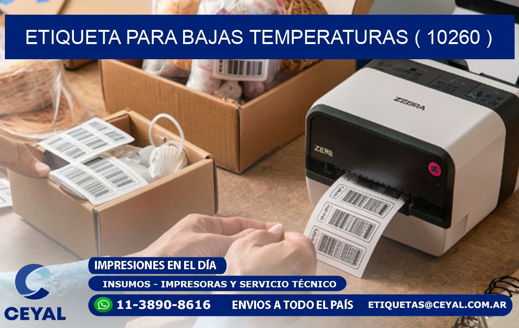 ETIQUETA PARA BAJAS TEMPERATURAS ( 10260 )