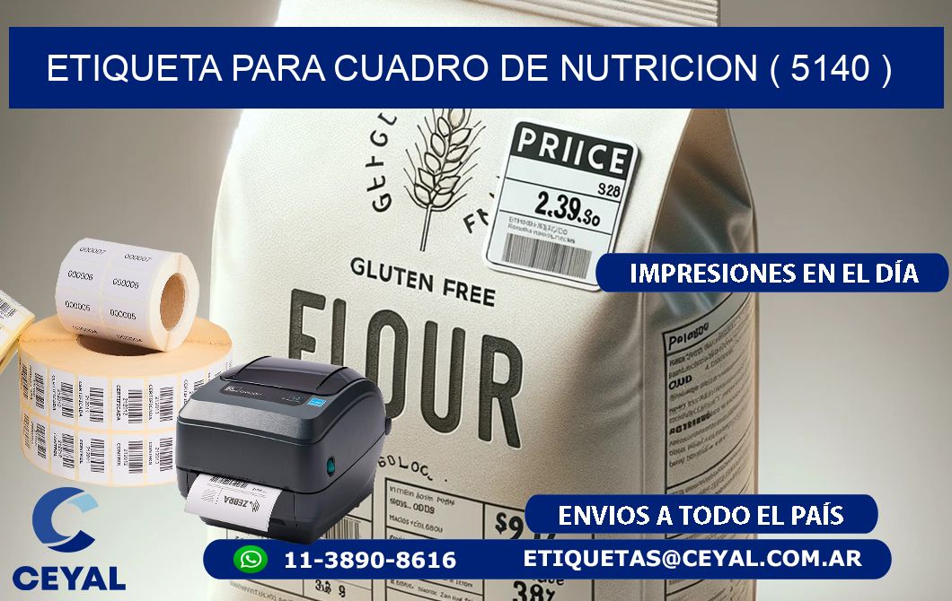 ETIQUETA PARA CUADRO DE NUTRICION ( 5140 )