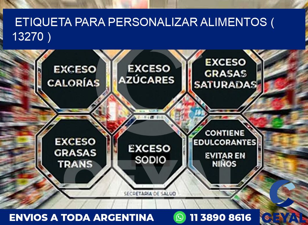 ETIQUETA PARA PERSONALIZAR ALIMENTOS ( 13270 )
