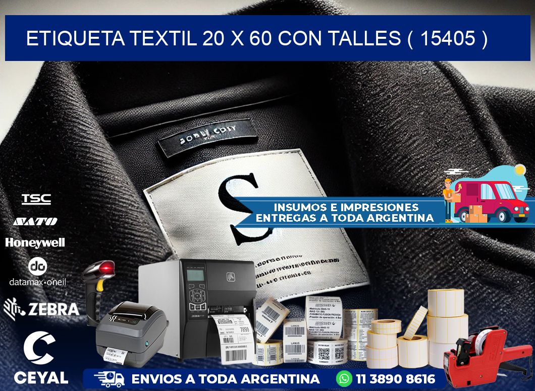 ETIQUETA TEXTIL 20 X 60 CON TALLES ( 15405 )