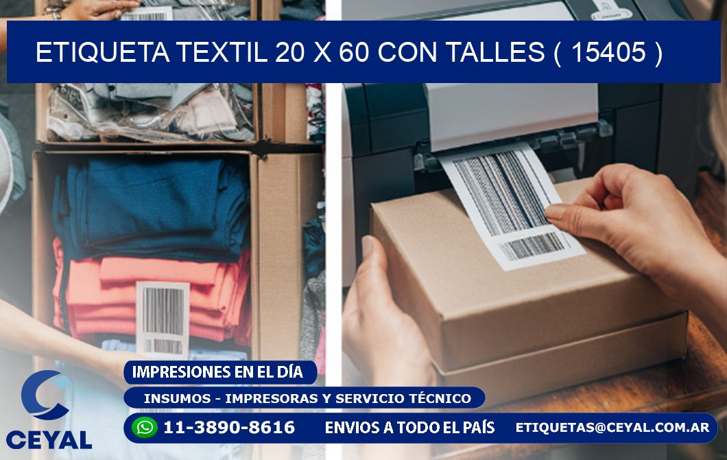 ETIQUETA TEXTIL 20 X 60 CON TALLES ( 15405 )