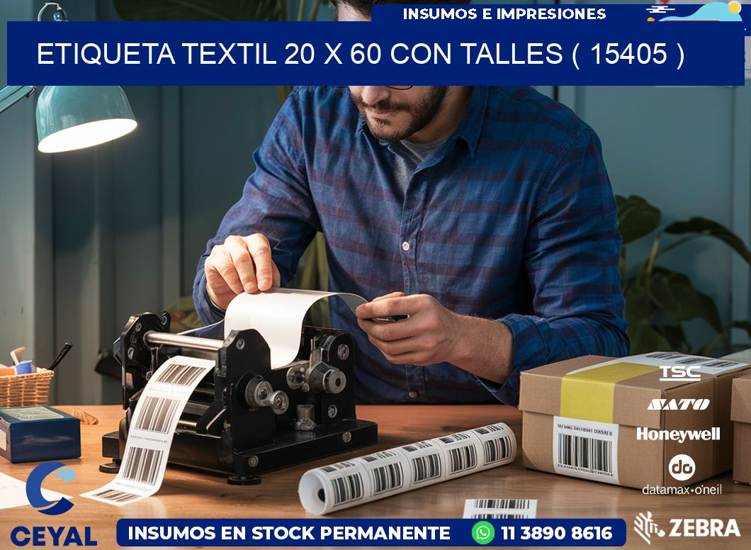 ETIQUETA TEXTIL 20 X 60 CON TALLES ( 15405 )