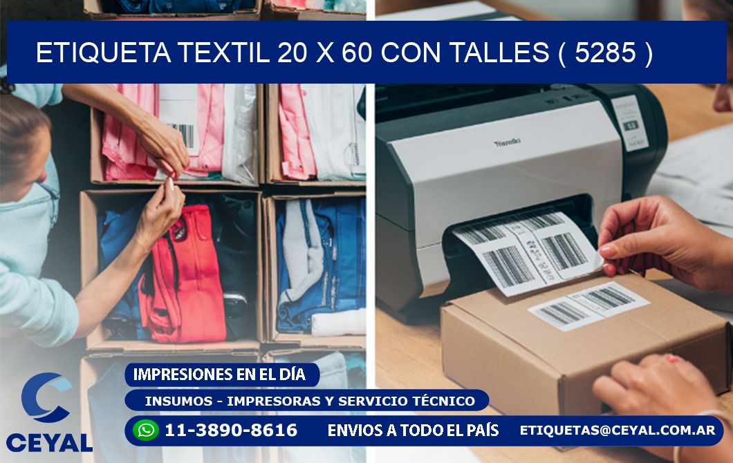ETIQUETA TEXTIL 20 X 60 CON TALLES ( 5285 )