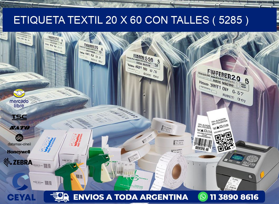 ETIQUETA TEXTIL 20 X 60 CON TALLES ( 5285 )