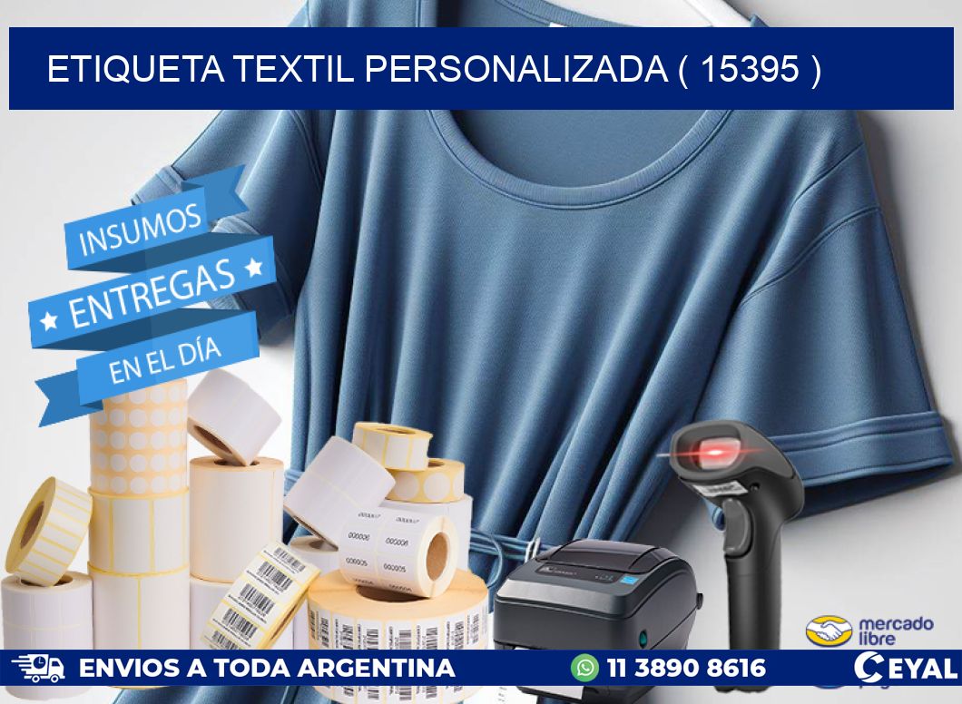 ETIQUETA TEXTIL PERSONALIZADA ( 15395 )