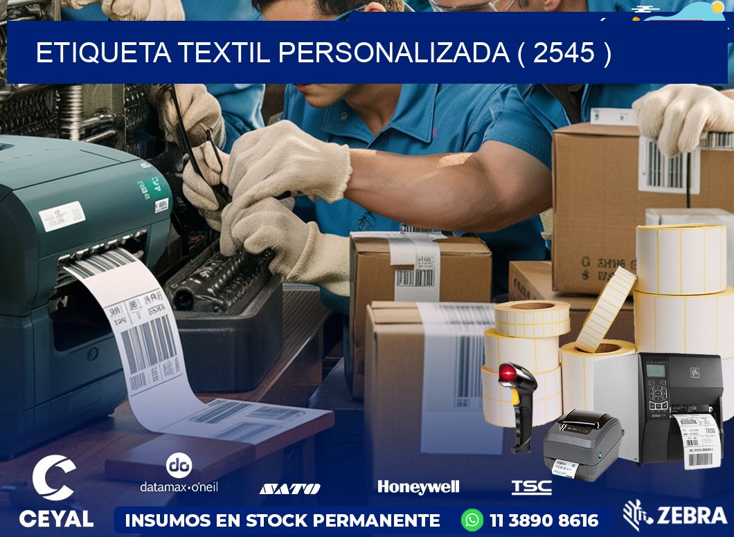 ETIQUETA TEXTIL PERSONALIZADA ( 2545 )