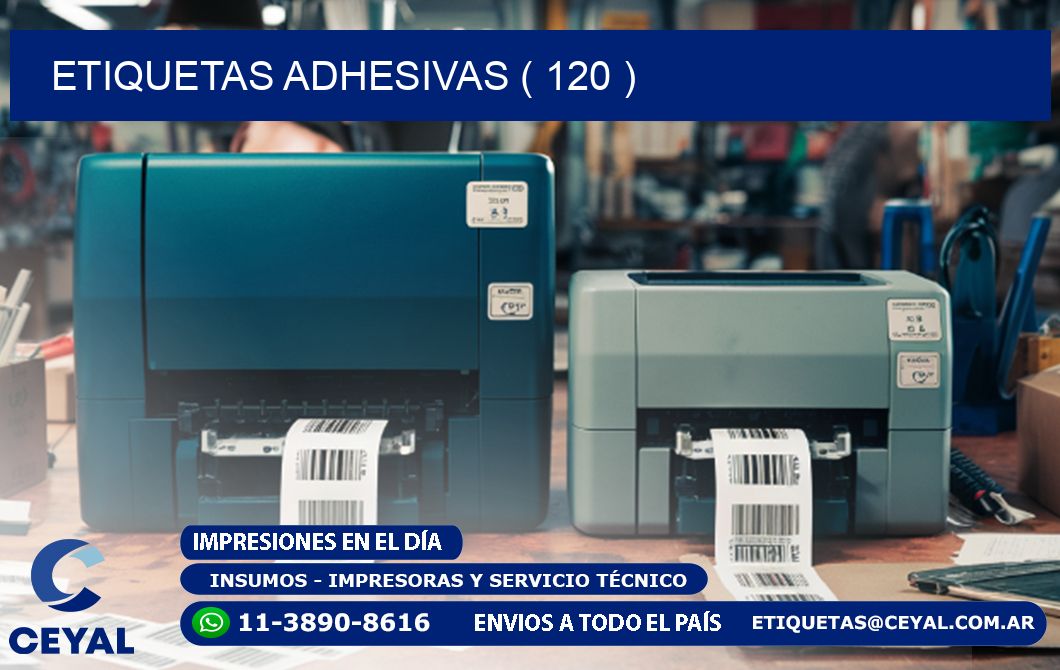 ETIQUETAS ADHESIVAS ( 120 )